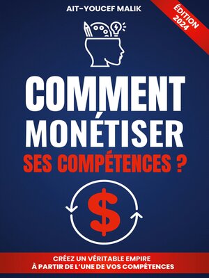 cover image of Comment Monétiser Ses Compétences ?